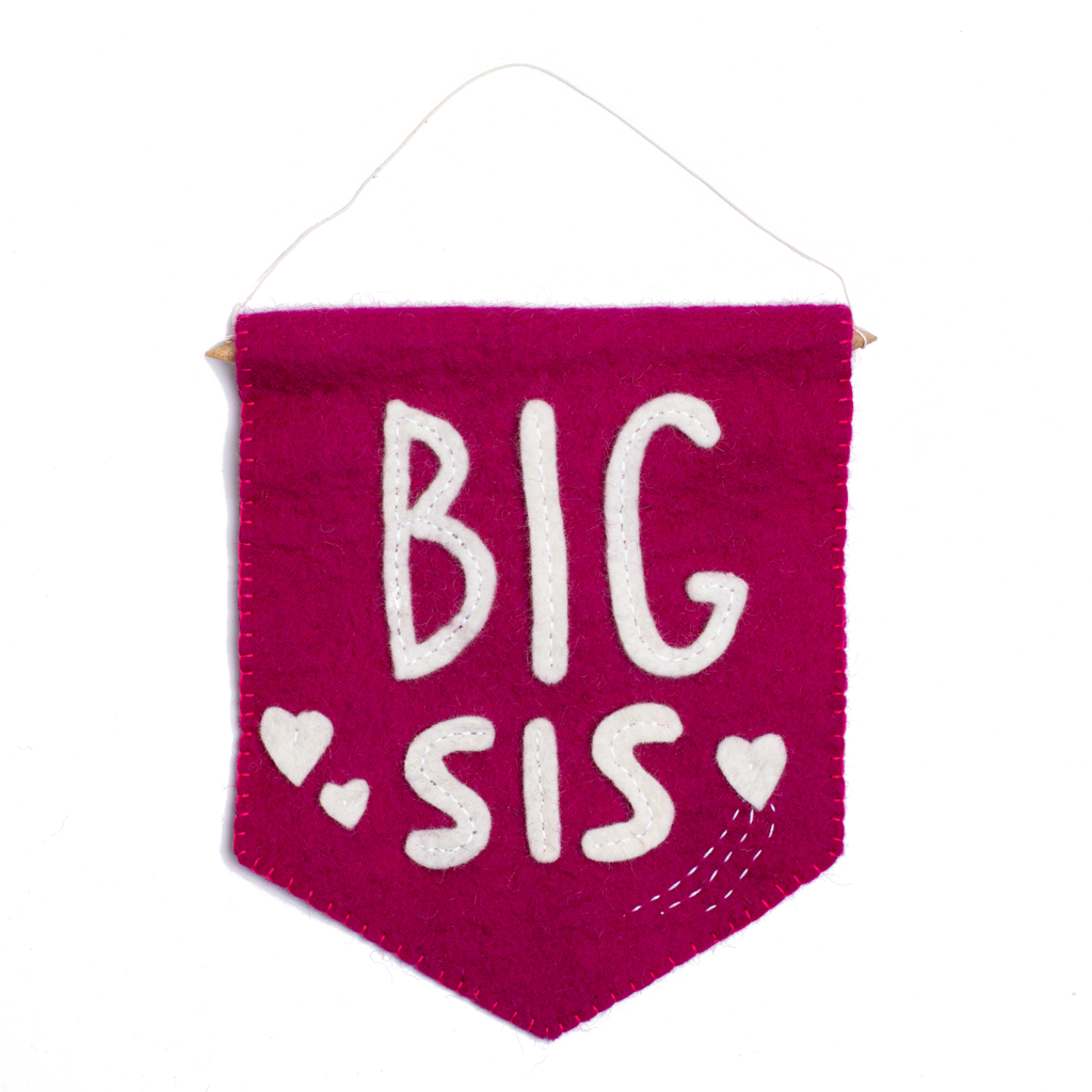 Felt Big Sis Banner Flag