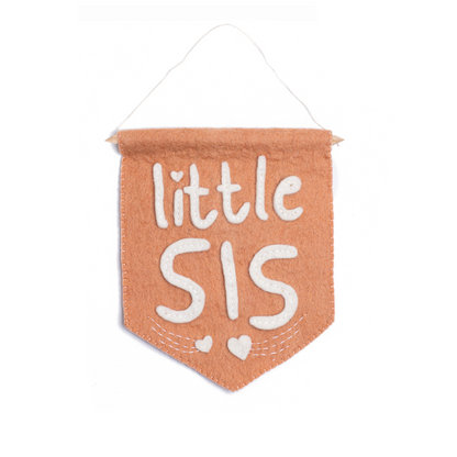 Felt Little Sis Banner Flag