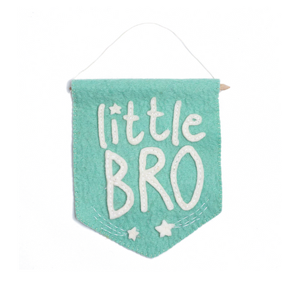 Felt Little Bro Banner Flag