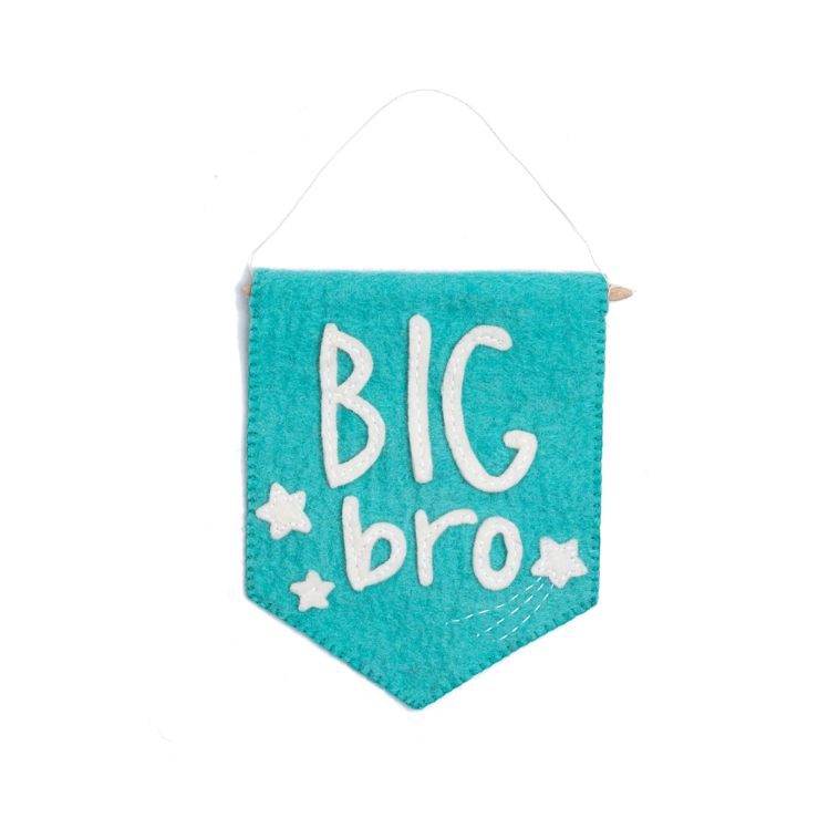 Felt Big Bro Banner Flag