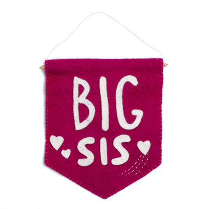 Felt Big Sis Banner Flag